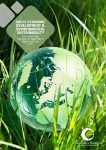 Socio-Economic Development & Environmental Sustainability: The European Cosmetics Industry’s Contribution 2017
